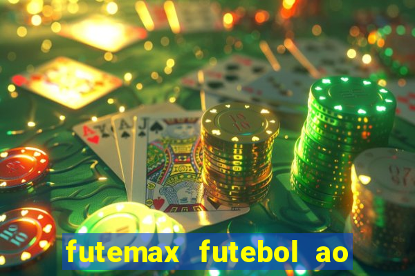 futemax futebol ao vivo brasil